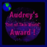 Audrey's 'Out of This World' Award